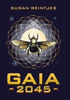 Gaia 2045 - Reintjes, Susan