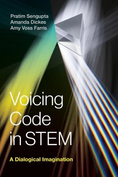 Voicing Code in STEM - Sengupta, Pratim; Dickes, Amanda; Farris, Amy Voss