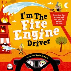 I'm The Fire Engine Driver - Children's Books, Oxford