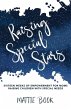 Raising Special Stars - Bild 1