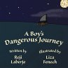 A Boy's Dangerous Journey - Bild 1