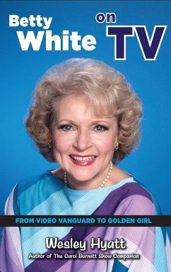 Betty White on TV (hardback) - Hyatt, Wesley