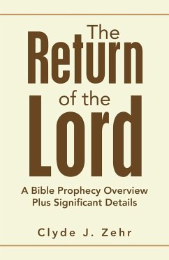The Return of the Lord - Zehr, Clyde J.
