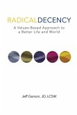 Radical Decency (eBook, ePUB)