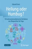 Heilung oder Humbug? (eBook, PDF)