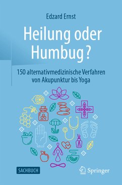 Heilung oder Humbug? (eBook, PDF) - Ernst, Edzard