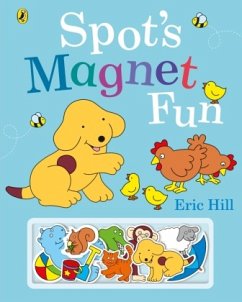 Spot's Magnet Fun - Hill, Eric