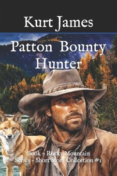Patton Bounty Hunter - James, Kurt