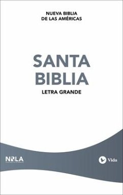 Nbla, Santa Biblia, Edición Económica, Letra Grande, Tapa Rústica - Vida; Nbla-Nueva Biblia de Las Américas