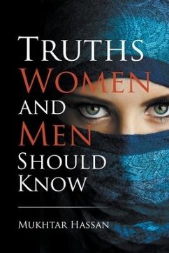 Truths Women and Men Should Know - Hassan, Mukhtar