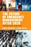 The Future of Emergency Management After 2020