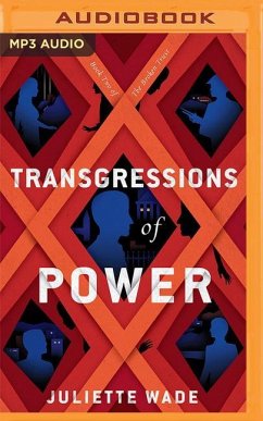 Transgressions of Power - Wade, Juliette