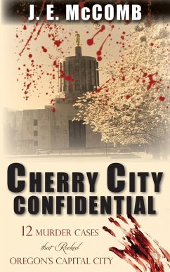 Cherry City Confidential - McComb, J. E.