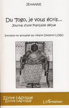 Du Togo, je vous écris - Jehanne