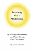 Becoming God's Masterpiece
