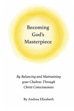 Becoming God's Masterpiece - Elizabeth, Andrea