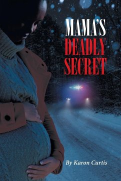 Mama's Deadly Secret - Curtis, Karon