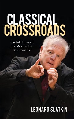Classical Crossroads - Slatkin, Leonard