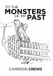 To the Monsters of My Past - Bild 1