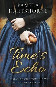 Time's Echo - Hartshorne, Pamela