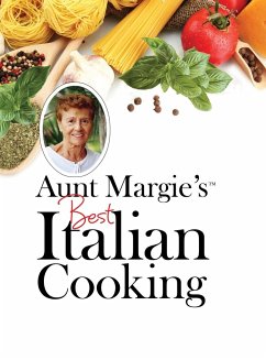 Aunt Margie's Best Italian Cooking - Aiossa, Nick; Aiossa, Janet