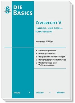 Basics Zivilrecht 5. Handels- und Gesellschaftsrecht - Hemmer, Karl-Edmund;Wüst, Achim;d'Alquen, Clemens