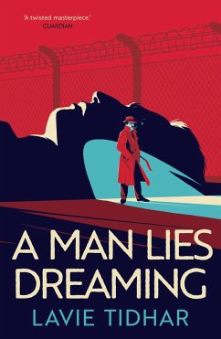 A Man Lies Dreaming - Tidhar, Lavie