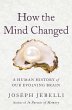 How the Mind Changed - Bild 1