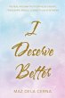 I Deserve Better - Bild 1