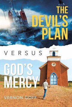 The Devil's Plan Versus God's Mercy - Goff, Vernon