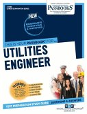 Utilities Engineer: Passbooks Study Guide Volume 4986