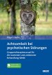 Achtsamkeit bei psychotischen... - Bild 1