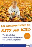 Der Elternratgeber zu KISS und KIDD (eBook, PDF)