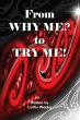 From Why me? to Try me (eBook, ePUB) - Bild 1