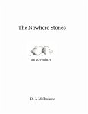 The Nowhere Stones (eBook, ePUB) The Nowhere Stones (eBook, ePUB)