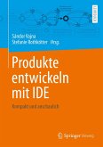 Produkte entwickeln mit IDE (eBook, PDF)