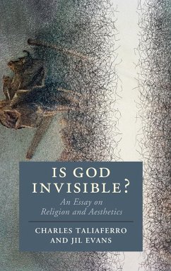 Is God Invisible? - Taliaferro, Charles; Evans, Jil