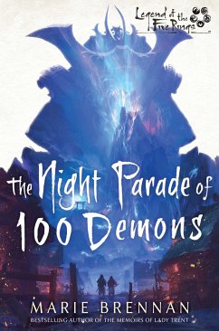 The Night Parade of 100 Demons - Brennan, Marie