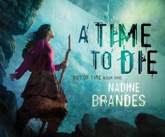 A Time to Die - Brandes, Nadine