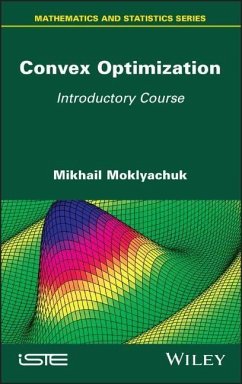 Convex Optimization - Moklyachuk, Mikhail