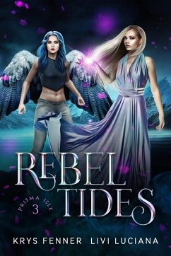 Rebel Tides - Rosé, Brigit; Haras, Nikki