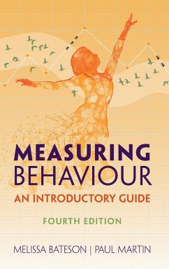 Measuring Behaviour - Bateson, Melissa (Newcastle University); Martin, Paul
