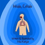 Inhale, Exhale: Respiratory System for Kids