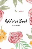 Address Book (6x9 Softcover Log Book / Tracker / Planner)