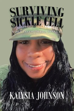 Surviving Sickle Cell
