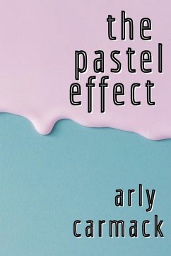 The Pastel Effect - Carmack, Arly