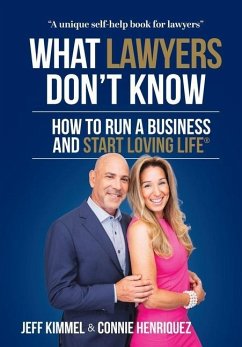 What Lawyers Don't Know - Kimmel, Jeff; Henriquez, Connie