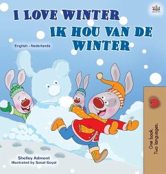 I Love Winter (English Dutch Bilingual Children's Book) - Admont, Shelley; Books, Kidkiddos
