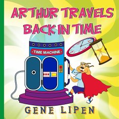 Arthur travels Back in Time - Lipen, Gene