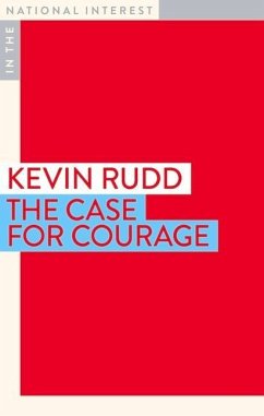 The Case for Courage - Rudd, Kevin